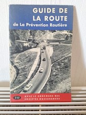 Guide de la Route de la Prévention Routière 1961 Editions sociales Françaises