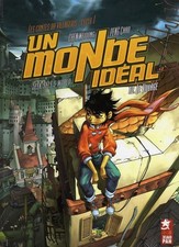 BD LES CONTES DU VILLAGEOIS, UN MONDE IDÉAL - TOME 2, LE VILLAGE / EO XIAO PAN