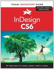 Indesign CS6 : Guide Pratique Visuel Broché Sandee Cohen