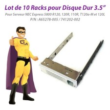 Lot x10 Racks 3,5" NEC Express 5800 R120a 120R 110R 120Li A65278-005 741202-002