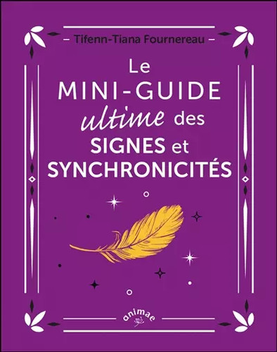 Mini guide ultime - le, des