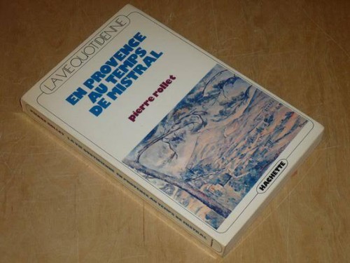 Vie quotidienne provence - quotidienne, en