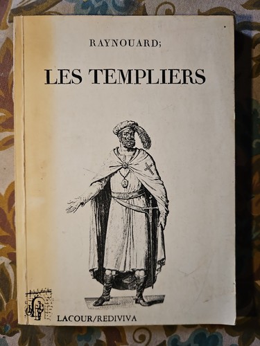 Raynouard les templiers ed - -,