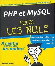 PHP et MYSQL pour les Nuls, J