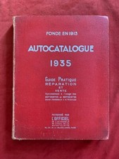 RARE - AUTOCATALOGUE - GUIDE  REPARATIONS AUTOS ET MOTOCYCLES - 1935