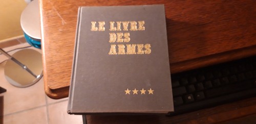 Livre des armes 4 les - le, t.