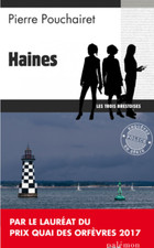 Haines de Pierre Pouchairet -