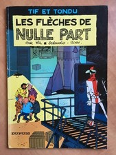 TIF ET TONDU N° 10 - EO 1967 - Les Flèches de nulle part