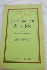 Schwab Raymond La Conquête de