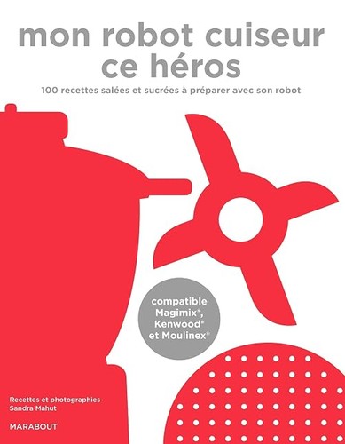 Mon robot cuiseur héros - cuiseur, ce