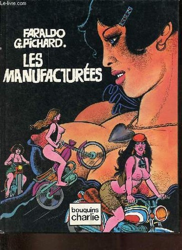 Les manufacturées pichard - les,
