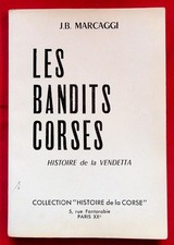 Les bandits corses - Histoire