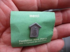 Ancien Insigne de Veste , Fondation de l'Abbé Pierre Façon Pin's