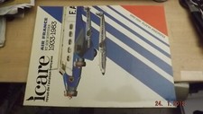 GC Revue Icare n°106 Air France Son Histoire 1933-1983 1ere partie 1933-1959