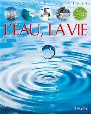 L'eau, la vie, Cathy Franco