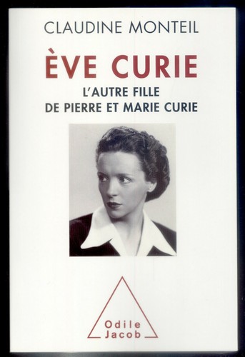 ève curie autre fille - curie:, l’autre