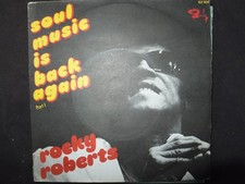 VINYL 45 TOURS  ROCKY ROBERTS / SOUL MUSIC IS BACK AGAIN / 62 104 /