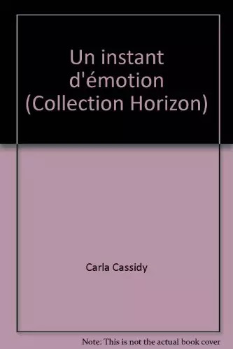 Instant émotion - un,