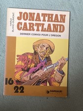 JONATHAN CARTLAND Dernier Convoi pour L’Oregon 16 22 Dargaud 57 EO 1979