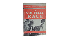 Michel De Saint Pierre "La Nouvelle Race" La Table Ronde 1961.