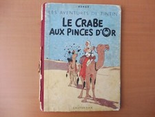 BD TINTIN " CRABEAUX PINCES D'OR "  ANNEE 1952  ETAT MOYEN B7 BIS COTE 140 €