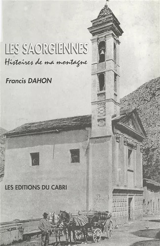 Les saorgiennes francis dahon - francis,