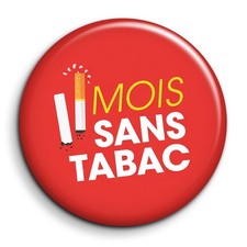 Mois sans tabac - Badge 38mm
