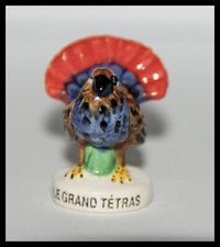 FÈVE  " LE GRAND TÉTRAS "-