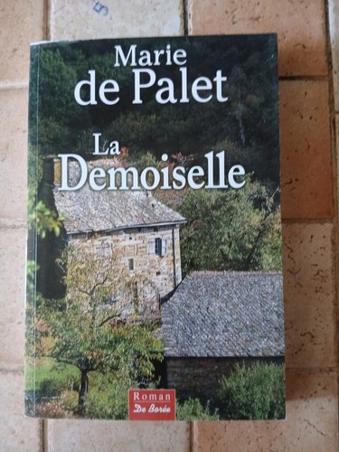 Marie palet demoiselle - de, la