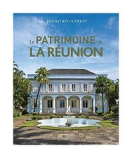 Patrimoine la réunion - patrimoine,