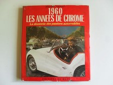 LIVRE 1960 LES ANNEES DE CHROME