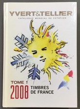 Catalogue Yvert et Tellier  TOME 1 - 2008 timbres de France
