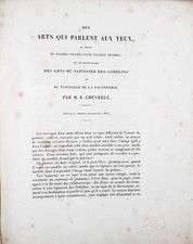 CHEVREUL, Michel-Eugène Des arts qui parlent aux yeux au moyen de solides coloré
