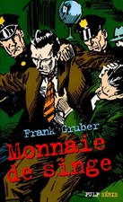 Monnaie de singe - Gruber