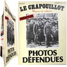 Le Crapouillot H.S. 1980 Spécial Photos défendues photographie réédition