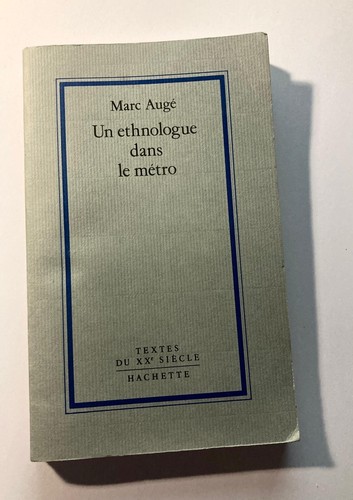 Marc auge ethnologue dans - un,