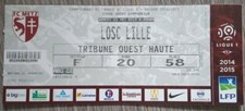Billet Match FC METZ - LOSC
