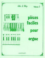 Pièces faciles pour Orgue - Classique vol. 2 [Broché] Philip, John L.