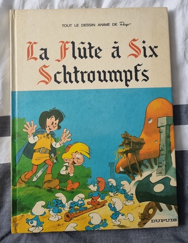 Flûte 6 schtroumpfs - bd, la
