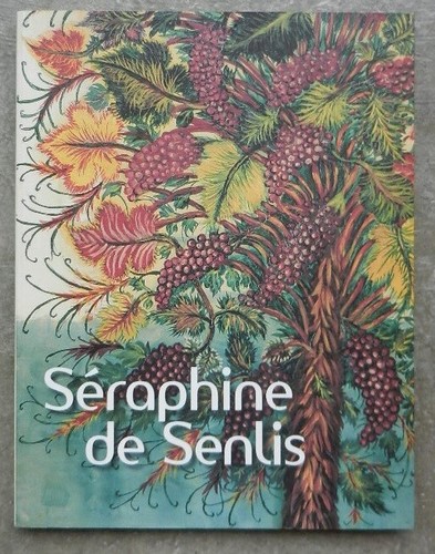 Séraphine senlis - de, senlis.
