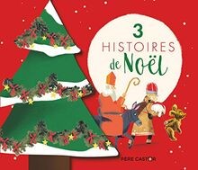 3 histoires de Noël : La