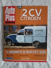 AUTO PLUS COLLECTION 2 CV CITROEN N°53 LA 2 CV CAMIONNETTE DU VOLAILLER ST SEVER