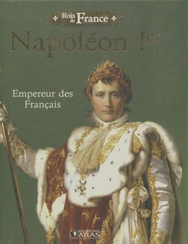 Napoléon ier empereur des - napoléon,