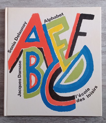 Sonia delaunay alphabet - sonia,