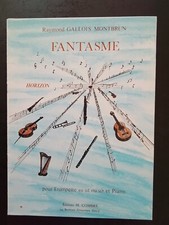 PARTITION - R. GALLOIS MONTBRUN - Fantasme pour trompette ut ou sib et  piano