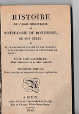 GAUDRILLET - HISTOIRE DE NOTRE-DAME DE BON-ESPOIR DE DIJON-LIVRE ANCIEN 1823