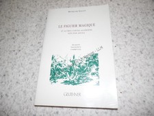 2003.Figuier magique.Contes