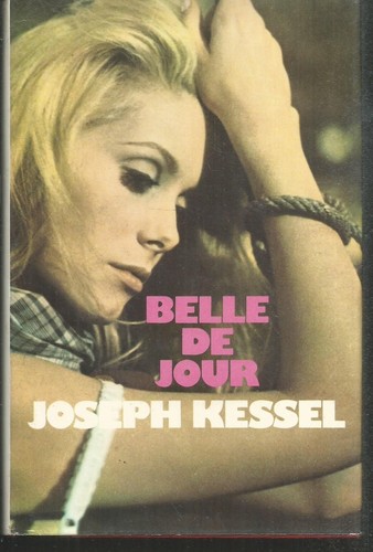 Belle jour joseph - de, kessel