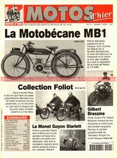 MOTOS D'HIER  11 MOTOBECANE 175 MB1 ; MONET-GOYON 100 Starlett Gilbert BRASSINE