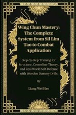 Liang Wei Hao Wing Chun